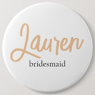 Minimalist Classy Simple Bridesmaid Name 6 Cm Round Badge