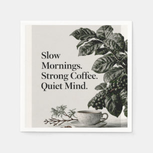 Minimalist Coffee Quote with Cup, Plant, and Text Napkin