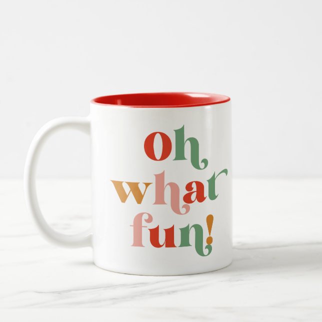 Minimalist Colourful Oh What Fun Lettering Two-Tone Coffee Mug (Left)