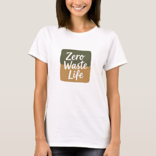 Minimalist Digital Graphic “Zero Waste Life” Handw T-Shirt