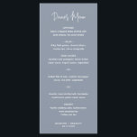 Minimalist Dusty Blue Modern Wedding Menu<br><div class="desc">Modern dusty blue wedding menu featuring a simple design with the header in an elegant script typography and your menu in a minimalist sans serif font.  This chic wedding menu works well with any style of wedding.</div>