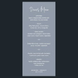 Minimalist Dusty Blue Modern Wedding Menu<br><div class="desc">Modern dusty blue wedding menu featuring a simple design with the header in an elegant script typography and your menu in a minimalist sans serif font.  This chic wedding menu works well with any style of wedding.</div>