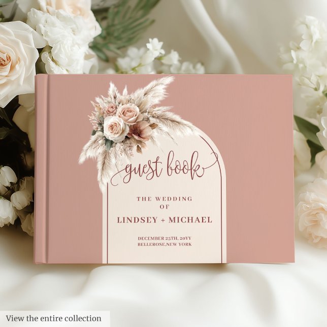 Minimalist Dusty Pink Pampas Arch Floral Wedding  Guest Book (Minimalist Dusty Pink Pampas Arch Floral Wedding Book)