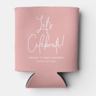 Minimalist Dusty Rose Pink Welcome Celebrate Can Cooler