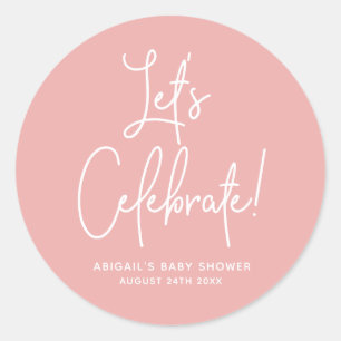Minimalist Dusty Rose Pink Welcome Celebrate Classic Round Sticker
