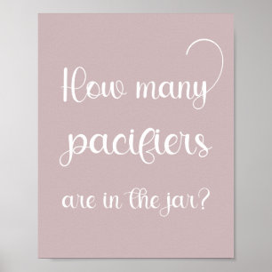 Minimalist Elegant Baby Shower How Many Pacifiers Poster