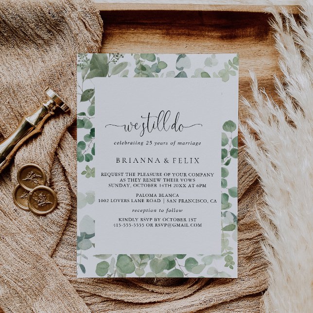 Minimalist Eucalyptus We Still Do Vow Renewal Invitation (Creator Uploaded)