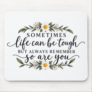 Minimalist Floral Inspirational Quote Design Mouse Pad