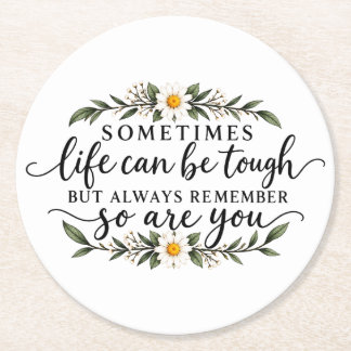 Minimalist Floral Inspirational Quote Design Round Paper Coaster