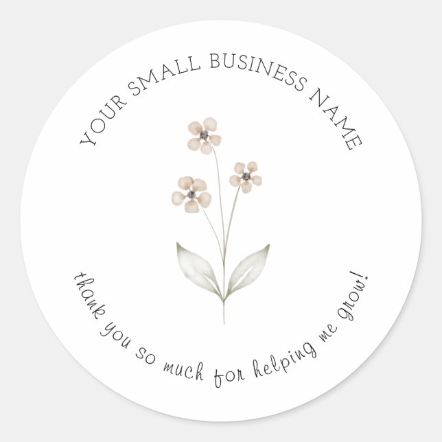 Minimalist flower small business help me grow cute classic round sticker (Front)