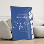 Minimalist French Blue Custom Bat Mitzvah Welcome Poster<br><div class="desc">Custom Minimalist Classic Modern Bat Mitzvah Welcome Sign Poster in French Blue</div>