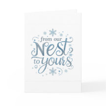 Minimalist "From our Nest to Yours" Christmas