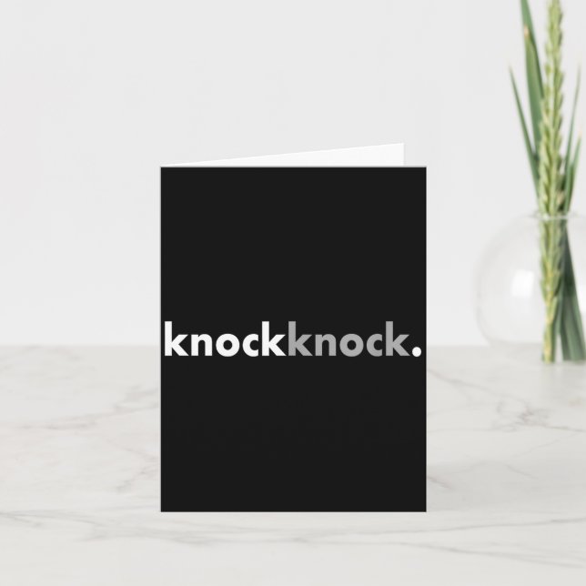Minimalist Funny Joke Lover Knock Knock  Card (Front)