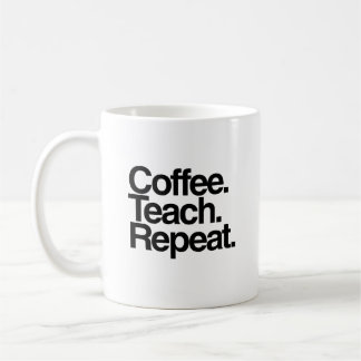 Minimalist Funny Quote for Teacher Coffee Mug