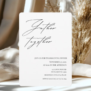 Minimalist Gather Together Thanksgiving Dinner  Invitation