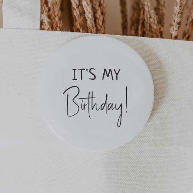 Minimalist Gender Neutral It's My Birthday 6 Cm Round Badge (Creator Uploaded)