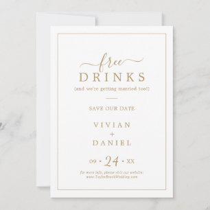 Minimalist Gold Free Drinks Save the Date