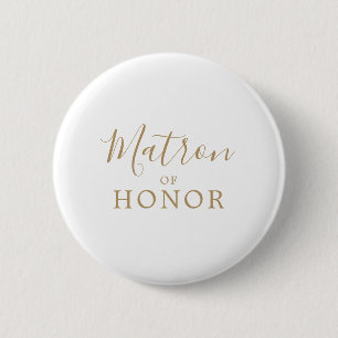 Minimalist Gold Matron of Honour Bridal Shower 6 Cm Round Badge