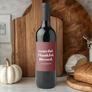 Minimalist Grateful Thankful Blessed Thanksgiving Wine Label