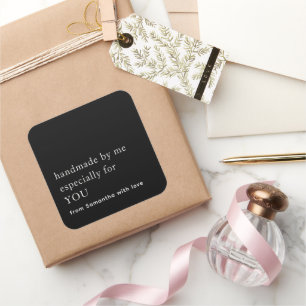 Minimalist Handmade Especially For You Black White Square Sticker