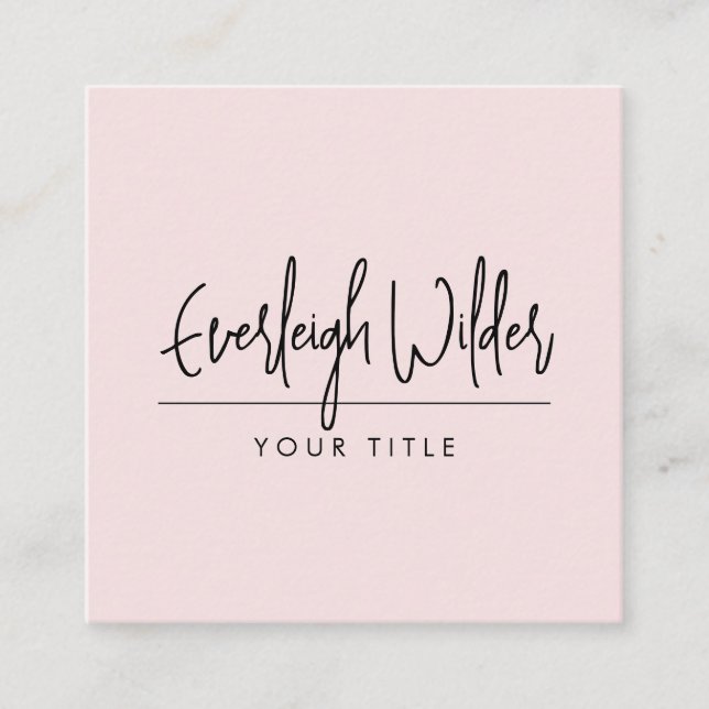 Minimalist Handwritten Script Signature Blush Pink Square Business Card (Front)