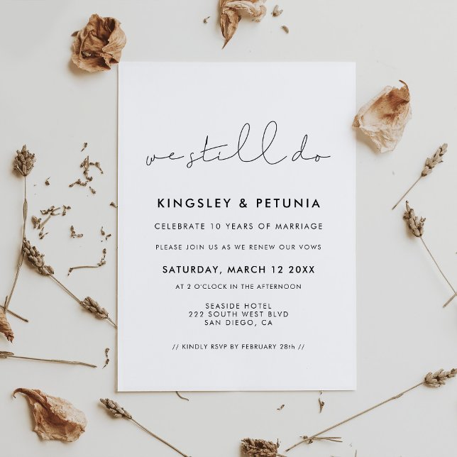 Minimalist handwritten We still do Vow renewal Invitation (Minimalist handwritten We still do Vow renewal Invitation)