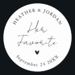 Minimalist Her Favourite Wedding Party Favours Classic Round Sticker<br><div class="desc">Minimalist Her Favourite Wedding Party Favours Stickers</div>