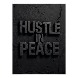Minimalist HUSTLE IN PEACE poster