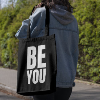 Minimalist inspirational quote "BE YOU" Tote Bag