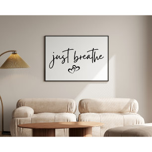 Minimalist "Just Breathe" Hearts Simple Typography Poster