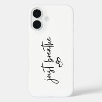 Minimalist “Just Breathe” Simple Inspirational