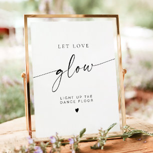 Minimalist Let Love Glow Wedding Glow Stick Poster