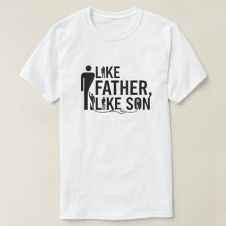 Minimalist Like Father Like Son Matching T-Shirt