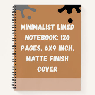 Minimalist Lined Notebook: 120 Pages Notebook
