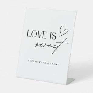 Minimalist Love is Sweet Wedding Dessert Bar Table Pedestal Sign