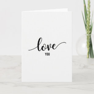 Minimalist Love You Matte Card