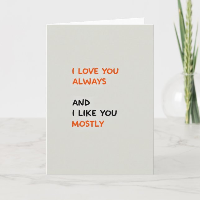 Minimalist Love You Mostly Card (Front)