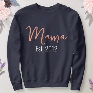 Minimalist MAMA Est Year Mother Keepsake Sweatshirt