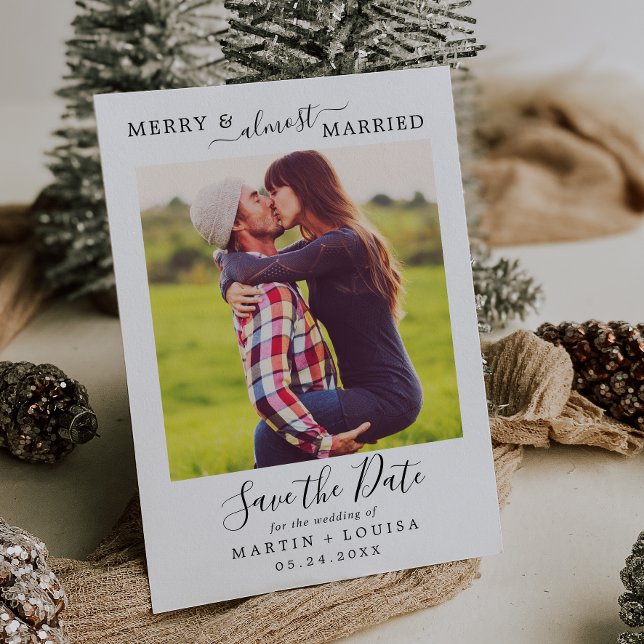 Minimalist Merry & Almost Married Save the Date Holiday Card (Creator Uploaded)