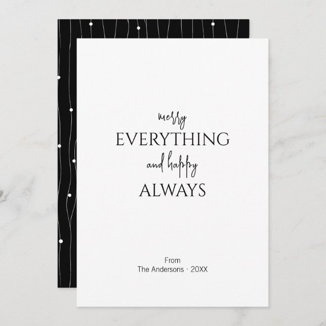Minimalist Merry Everything and Happy Always Holiday Card (Front/Back)