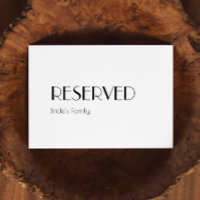 Minimalist Modern Art Deco Wedding Reserved Sign
