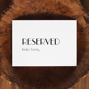 Minimalist Modern Art Deco Wedding Reserved Sign