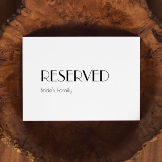 Minimalist Modern Art Deco Wedding Reserved Sign (Creator Uploaded)