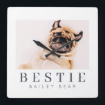 Minimalist Modern Chic Pet Bestie BFF Photo Square Wall Clock<br><div class="desc">Design is composed of fun and playful typography with sans serif and serif font. Add a custom photo.</div>