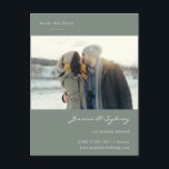 Minimalist Modern Sage Green Photo Save The Date Postcard<br><div class="desc">Minimalist Modern Dark Sage Green Script Wedding Save the Date Postcard with Your Photo</div>