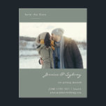 Minimalist Modern Sage Green Photo Save The Date Postcard<br><div class="desc">Minimalist Modern Dark Sage Green Script Wedding Save the Date Postcard with Your Photo</div>