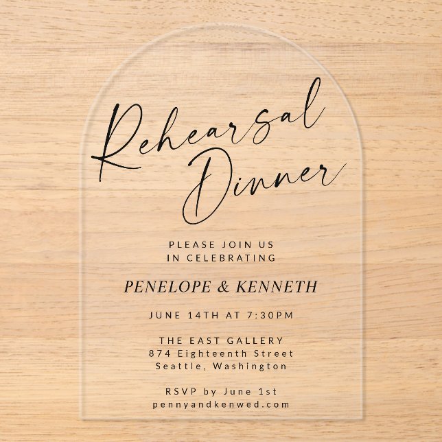Minimalist Modern Script Arch Rehearsal Dinner Acrylic Invitations (Front)