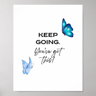 Minimalist Motivational Quote You've Got This Poster