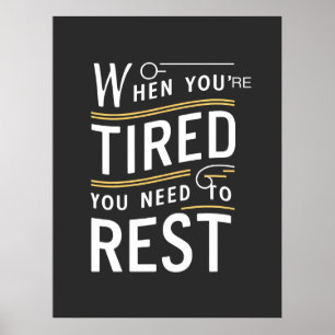 Minimalist Motivational Rest Quote Art Poster