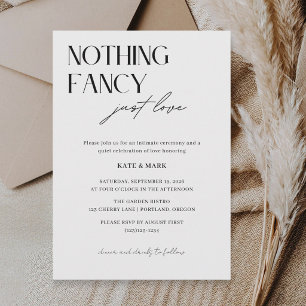 Minimalist Nothing Fancy Just Love Micro Wedding Invitation